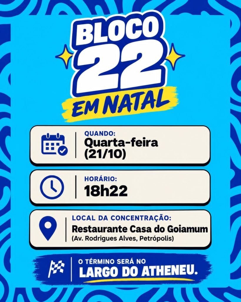 Bloco 22 ganha as ruas de Natal nesta quarta (21) e terá comando de André Fernandes em Mossoró na quinta (22)